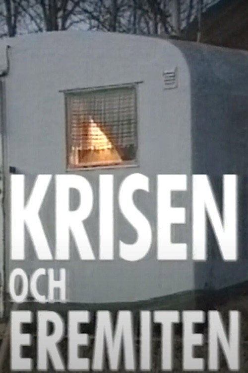 Krisen och eremiten Poster