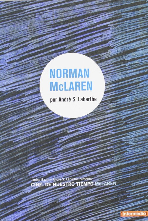 Cinéastes de notre temps : Norman McLaren Poster