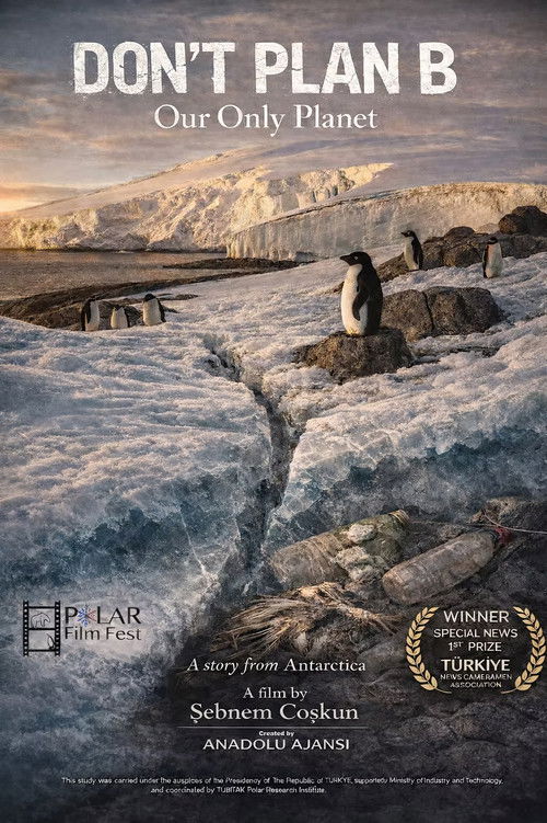 Don’t Plan B — Our Only Planet Poster
