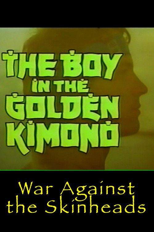 Golden Kimono Warrior: War Against the Skinheads Poster