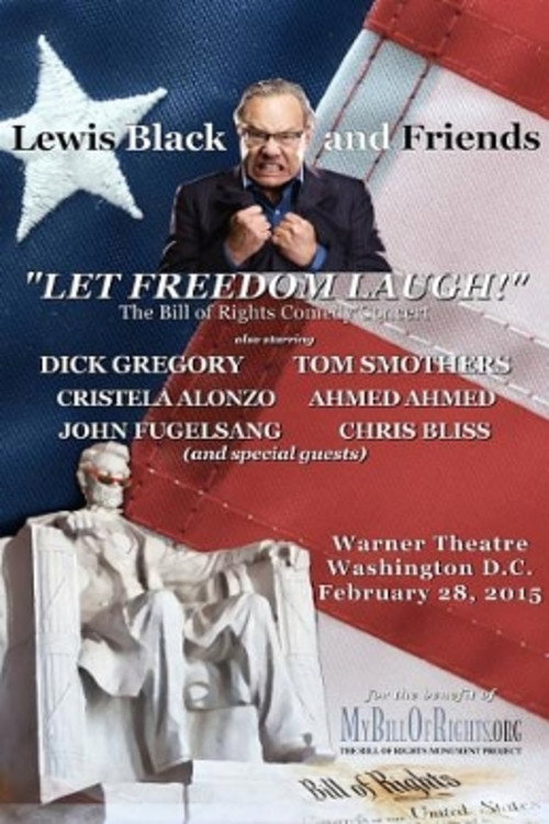 Lewis Black & Friends - A Night to Let Freedom Laugh (Live in Washington D.C.) Poster