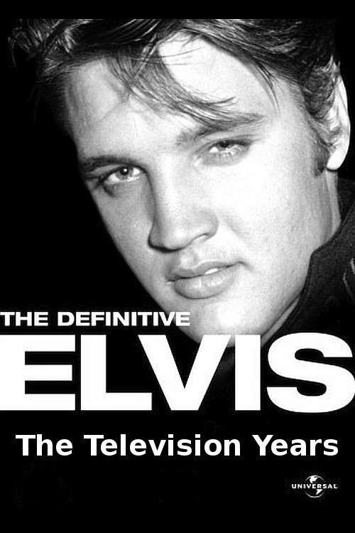 The Definitive Elvis: The Television Years Poster