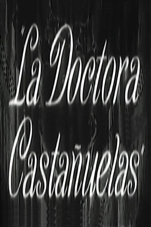 La doctora Castañuelas Poster