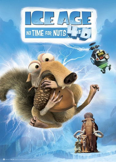 Ice Age: No Time for Nuts 4-D Poster