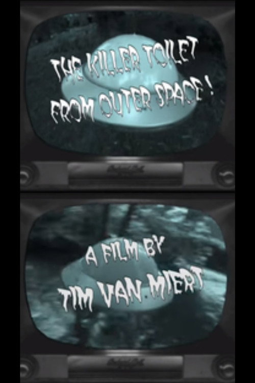 Killer Toilet from Outer Space Poster