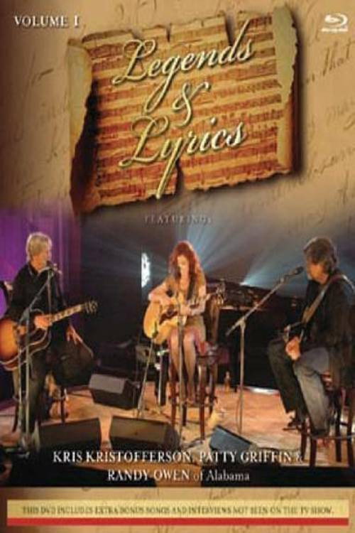 Legends & Lyrics: Vol. 1: Kris Kristofferson, Patty Griffin and Randy Owen Poster