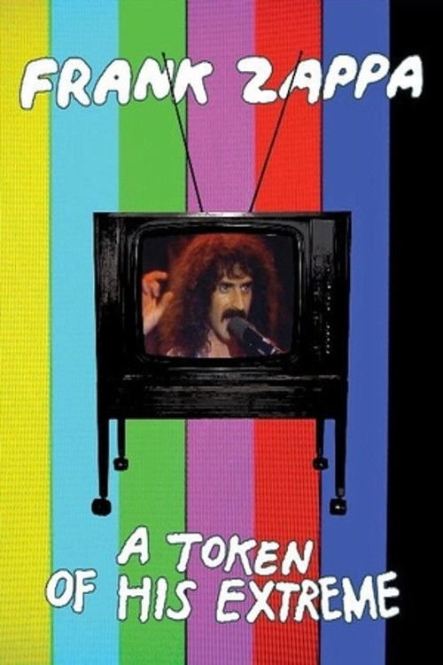 Frank Zappa: A Token Of His Extreme Poster