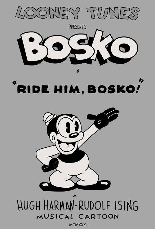 Ride Him, Bosko Poster