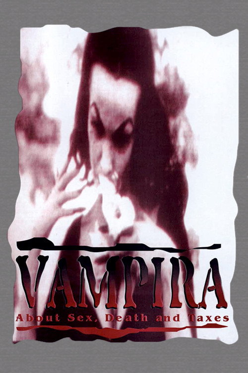 Vampira: About Sex, Death and Taxes Poster