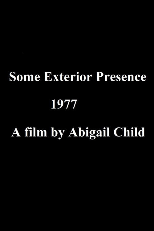 Some Exterior Presence Poster