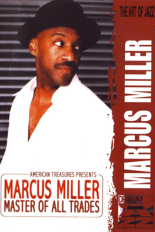 Marcus Miller - Master Of All Trades Poster