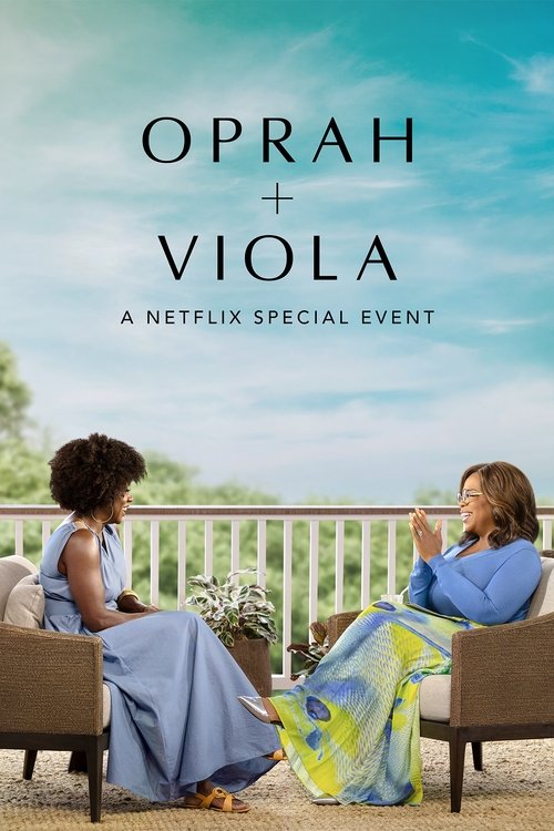 Oprah + Viola: A Netflix Special Event Poster