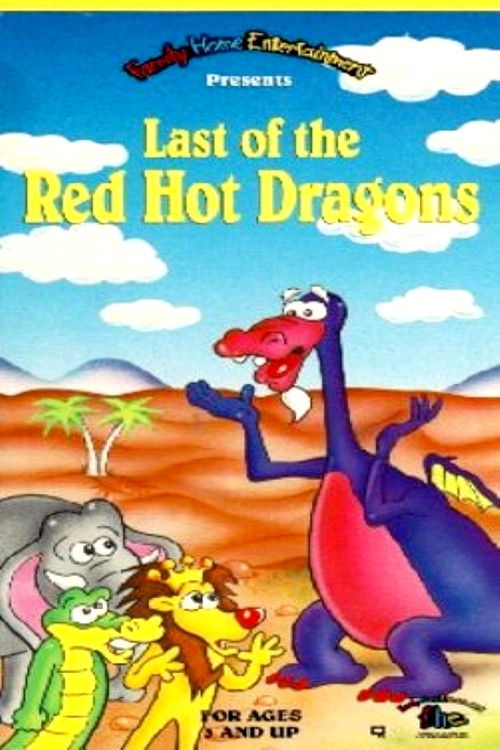 Last of the Red-Hot Dragons Poster