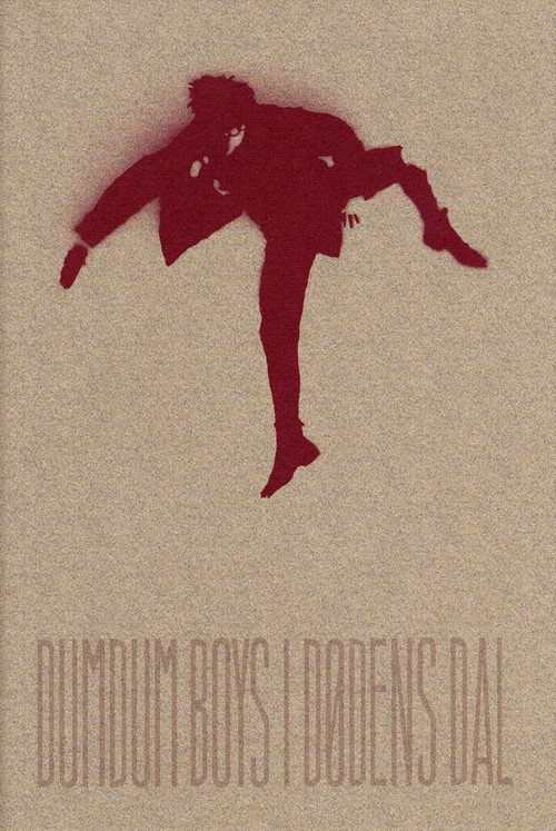 DumDum Boys: I Dødens Dal Poster