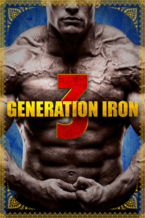 Generation Iron 3 Poster