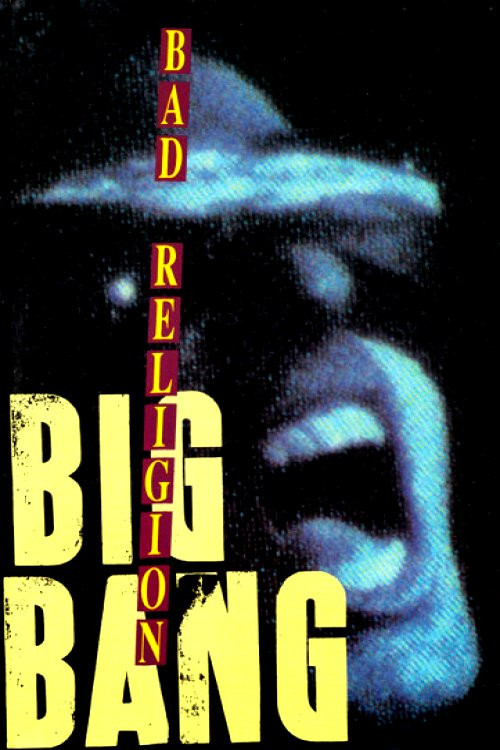 Bad Religion: Big Bang Poster