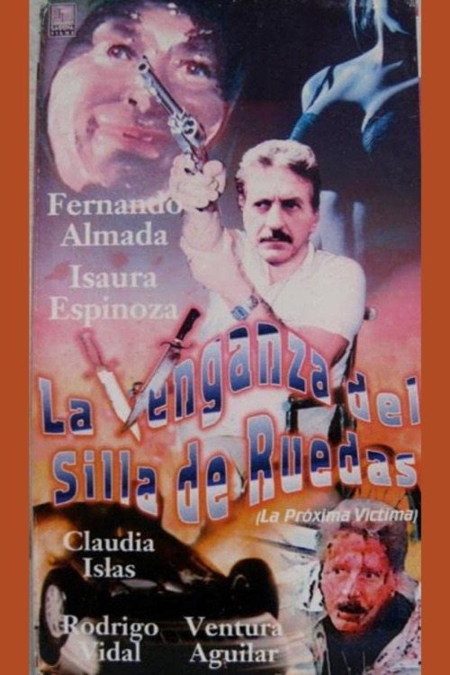 La venganza del silla de ruedas Poster