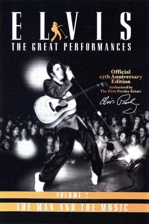 Elvis The Great Performances Vol. 2 The Man and the Music Poster