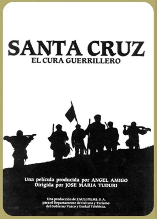 Santa Cruz, the guerrilla priest Poster