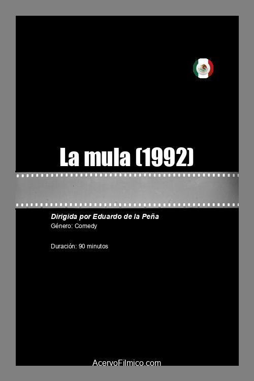 La mula Poster
