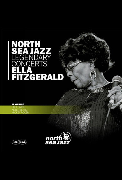 Ella Fitzgerald - Live At The North Sea Jazz Festival Poster