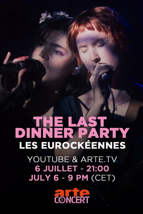 The Last Dinner Party: Live at Les Eurockéennes 2025 Poster