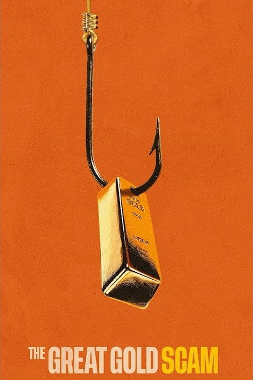The Great Gold Scam Poster
