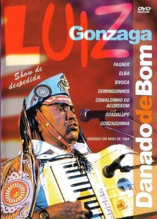 Luiz Gonzaga - Danado de Bom Poster