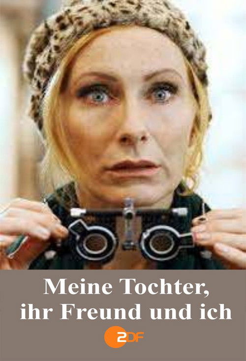 Meine Tochter, ihr Freund und ich Poster