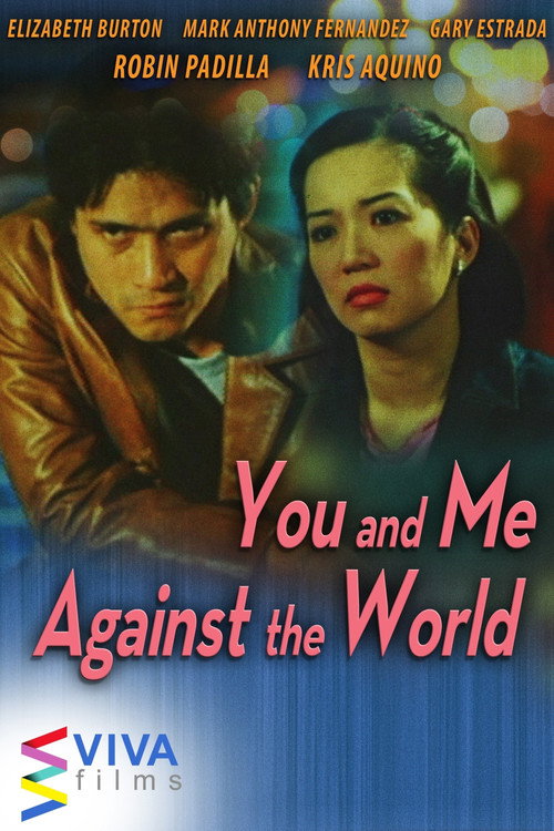 You and Me Against the World Poster