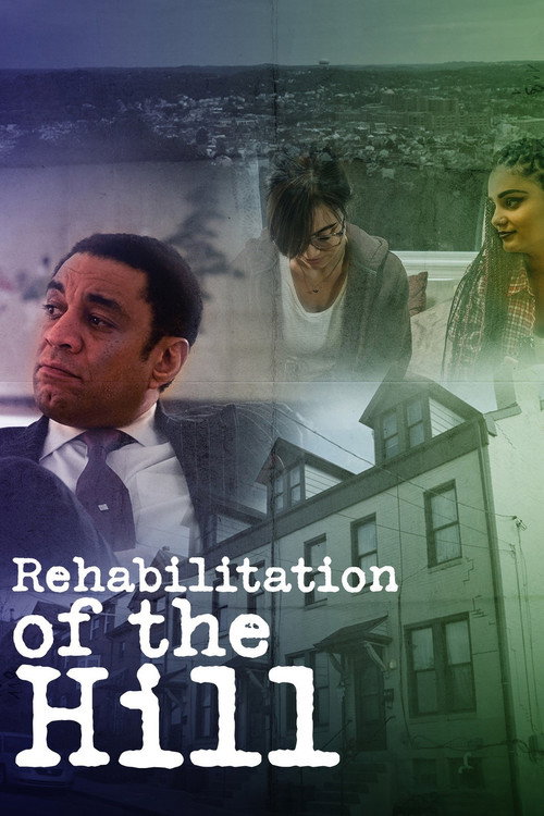 Rehabilitation of the Hill Poster