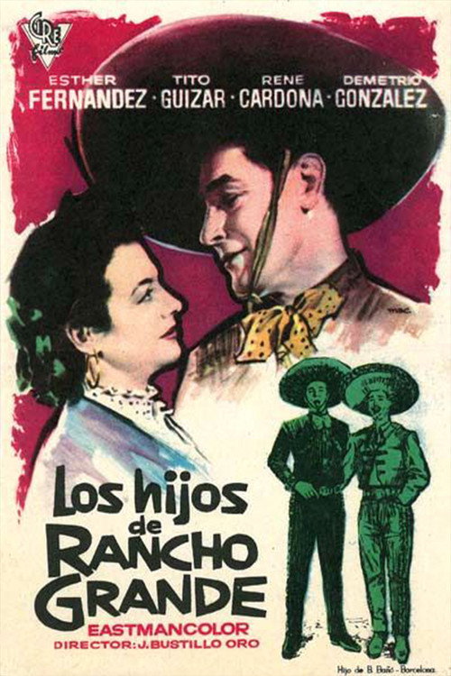 Los hijos de Rancho Grande Poster