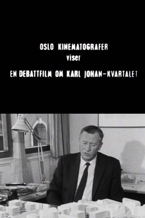 Oslofilm: En debattfilm om Karl Johan-kvartalet - del 1 Poster