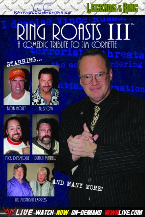 Ring Roasts III: The Roast of Jim Cornette Poster