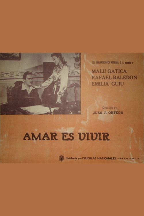 Amar es vivir Poster