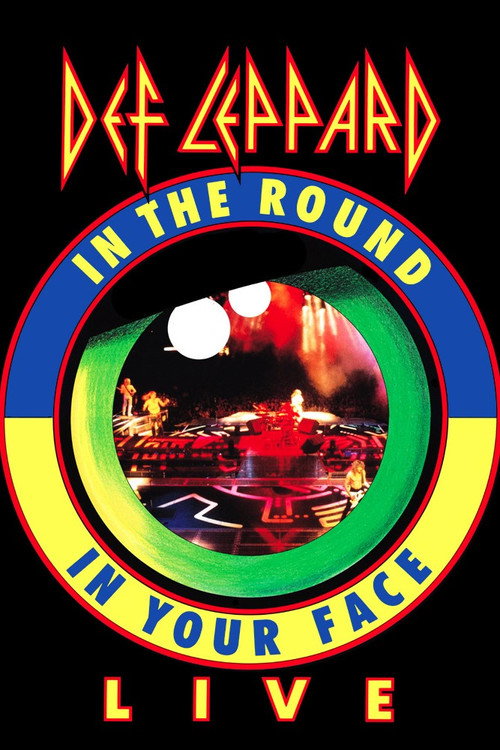 Def Leppard: Live - In The Round, In Your Face Poster
