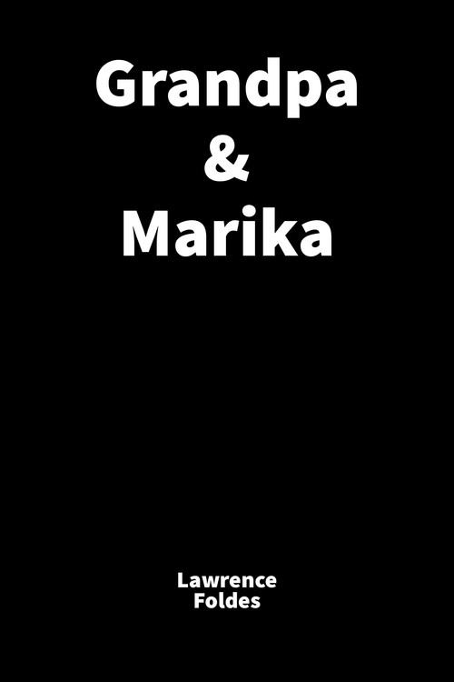 Grandpa & Marika Poster