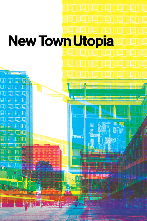 New Town Utopia Poster