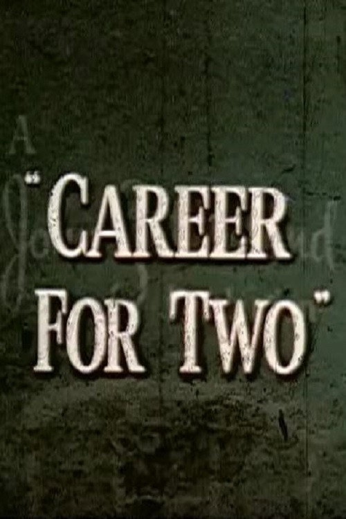 Career For Two Poster