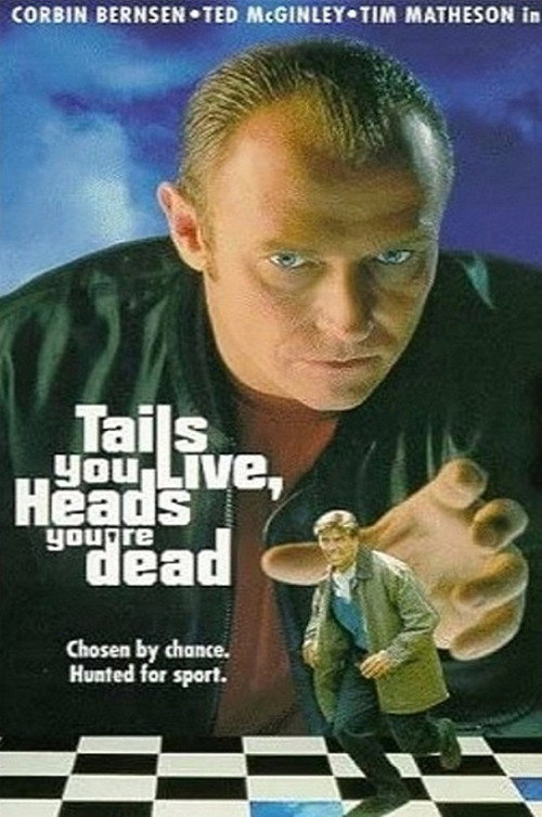 Tails You Live, Heads You're Dead Poster