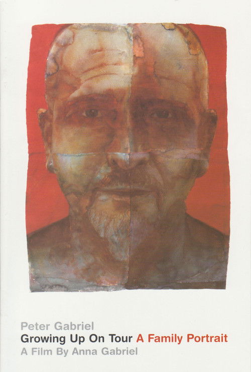 Peter Gabriel - Growing Up on Tour - A Family Portrait Poster