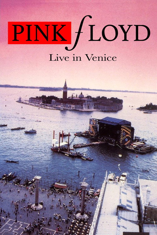 Pink Floyd: Live In Venice Poster