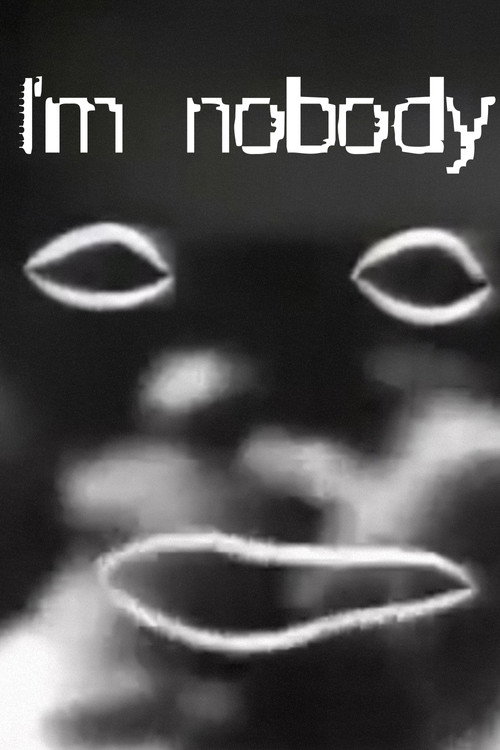 I'm Nobody Poster