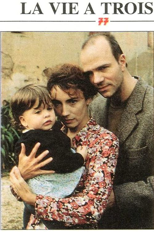 La Vie à trois Poster