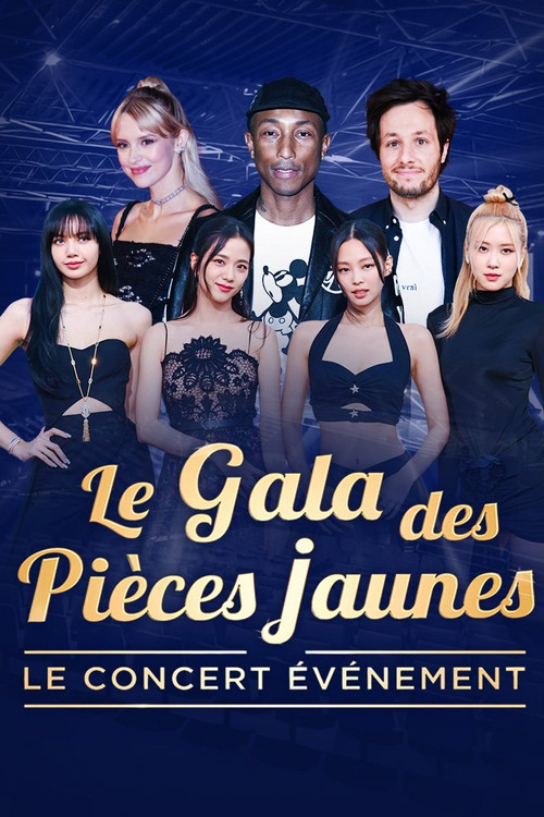 Le Gala des Pièces Jaunes 2023 : Le concert événement Poster