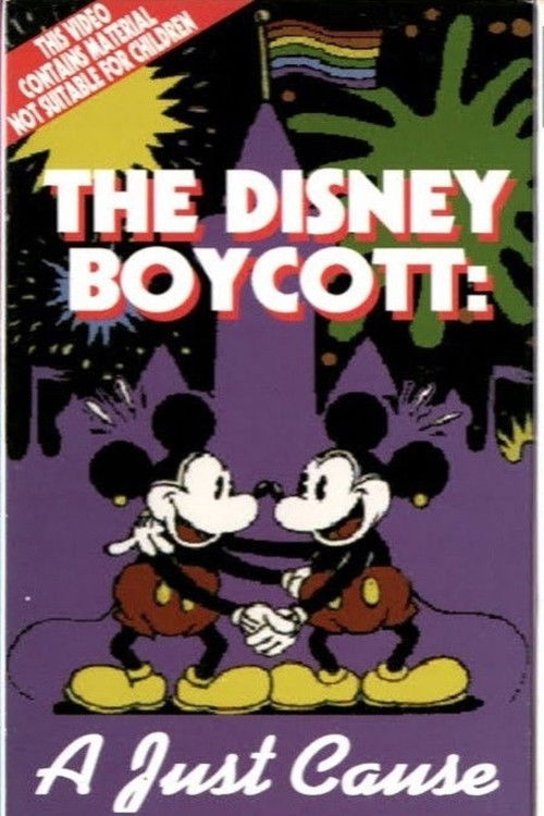 The Disney Boycott: A Just Cause Poster