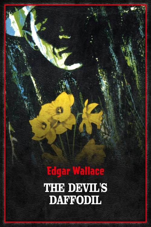 The Devil's Daffodil Poster