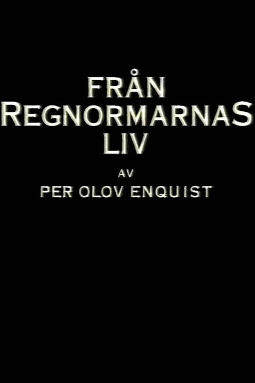 Från regnormarnas liv Poster