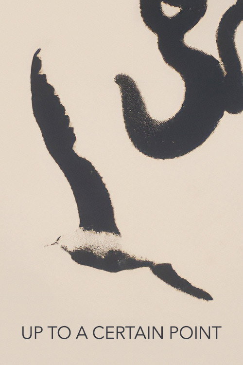 Up to a Certain Point Poster