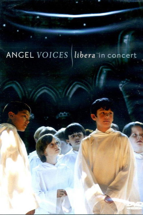 Angel Voices - Libera in Concert Poster